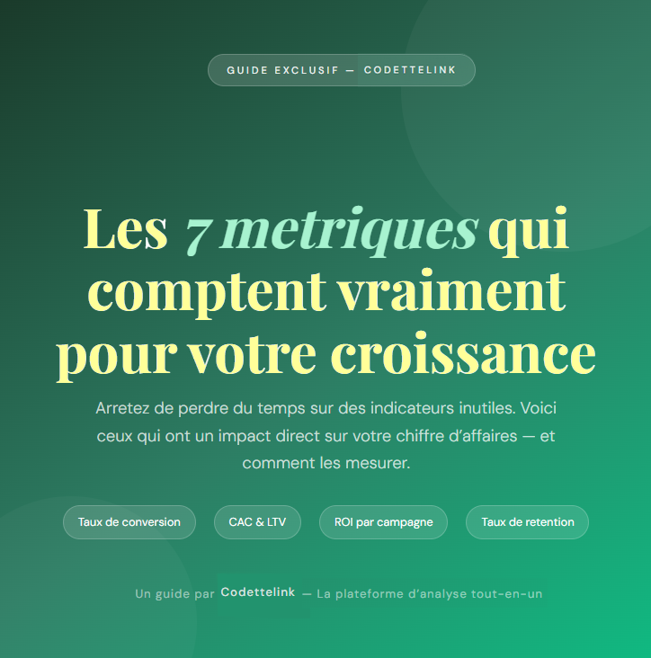 mini-guide-pdf-les-7-metriques-qui-comptent-vraiment-et-celles-a-ignorer